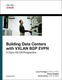 cover of the book Building Data Centers with VXLAN BGP EVPN: A Cisco NX-OS Perspective