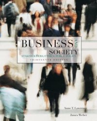 cover of the book Business and Society: Stakeholders, Ethics, Public Policy