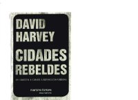 cover of the book Cidades rebeldes: do direito à cidade à revolução urbana