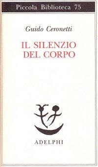 cover of the book Il silenzio del corpo. Materiali per studio di medicina