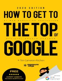 cover of the book How To Get To The Top Of Google in 2020: The Plain English Guide to SEO