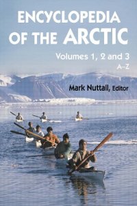 cover of the book Encyclopedia of the Arctic (3 vols.)