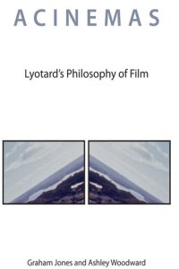 cover of the book Acinemas ; Lyotard's Philosophy of Film