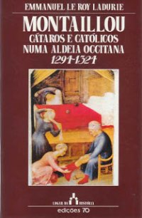 cover of the book Montaillou: cátaros e católicos numa aldeia occitana (1294-1324)