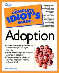 cover of the book The complete idiot's guide to adoption