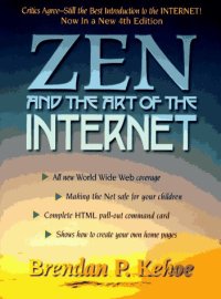 cover of the book Zen and the art of the Internet.A beginner's guide to the Internet