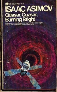 cover of the book Quasar, Quasar, Burning Bright