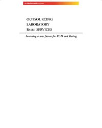 cover of the book Outsourcing laboratory based services : inventing a new future for R & D and testing