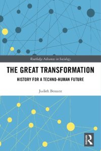 cover of the book The Great Transformation. History for a Techno-Human Future