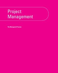 cover of the book Project Management: The Managerial Process