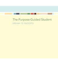 cover of the book The Purpose-guided Student: Dream to Succeed