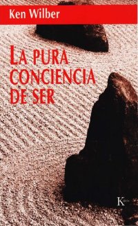 cover of the book La pura conciencia de ser