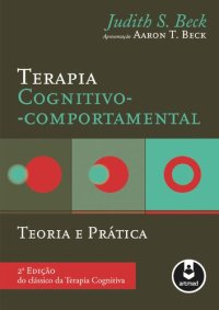 cover of the book Terapia Cognitivo-Comportamental ; Teoria e Prática