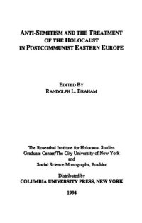 cover of the book Anti-Semitism and the Treatment of the Holocaust in Postcommunist Eastern Europe