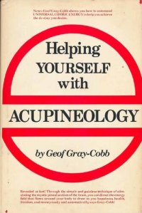 cover of the book Helping Yourself with Acupineology