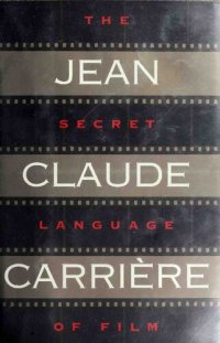 cover of the book The secret language of film