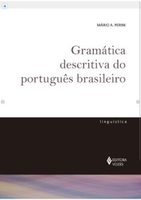 cover of the book Gramática descritiva do português brasileiro