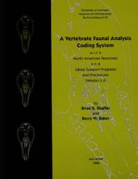 cover of the book A Vertebrate Faunal Analysis Coding System, with North American Taxonomy and dBase Support Programs and Procedures (Version 3.3)