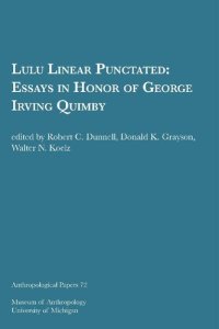 cover of the book Lulu Linear Punctated: Essays in Honor of George Irving Quimby