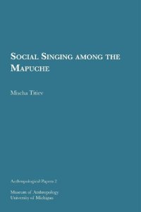 cover of the book Social Singing among the Mapuche