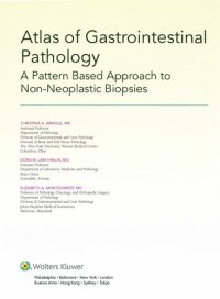 cover of the book Atlas of Gastrointestinal Pathology: A Pattern Based Approach to Non-Neoplastic Biopsies