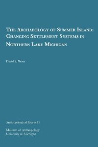 cover of the book The Archaeology of Summer Island: Changing Settlement Systems in Northern Lake Michigan