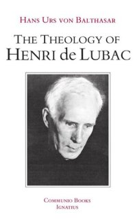 cover of the book The Theology of Henri de Lubac