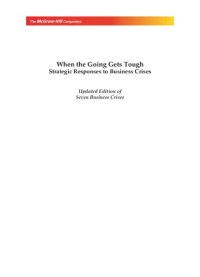 cover of the book When the going get tough : strategic responses to business crises