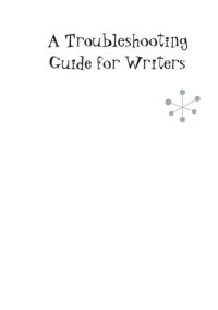 cover of the book A Troubleshooting Guide for Writers: Strategies and Process