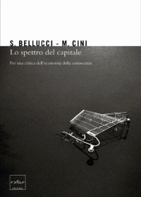 cover of the book Lo spettro del capitale. Per una critica dell'economia della conoscenza