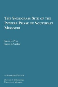 cover of the book The Snodgrass Site of the Powers Phase of Southeast Missouri