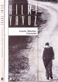 cover of the book İnsanlar, mekânlar, yolculuklar