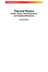 cover of the book Thermal Physics: With Kinetic Theory, Thermodynamics and Statistical Mechanics