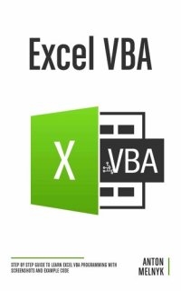 cover of the book Excel VBA: Step by Step Guide to Learn Excel VBA Programming with Screenshots and Example Code