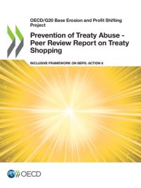 cover of the book Prevention of Treaty Abuse - Peer Review Report on Treaty Shopping : Inclusive Framework on BEPS: Action 6