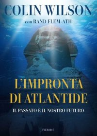 cover of the book L'impronta di Atlantide: Il passato è il nostro futuro