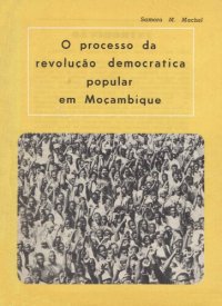 cover of the book O processo da revolução democratica popular em Moçambique