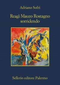 cover of the book Reagì Mauro Rostagno sorridendo