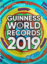 cover of the book Guinness World Records 2019