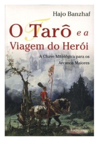 cover of the book O tarô e a jornada do herói