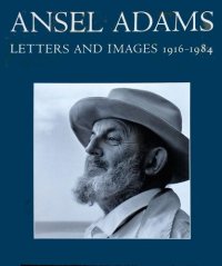 cover of the book Ansel Adams: Letters and Images, 1916-1984