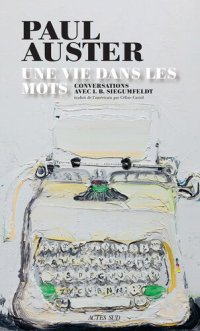 cover of the book Une vie dans les mots: Conversations avec Inge B. Siegumfeldt