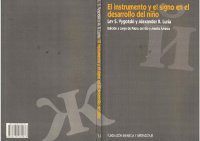 cover of the book El instrumento y el signo en el desarrollo del niño