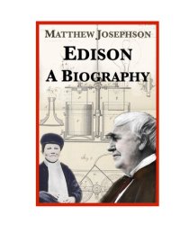 cover of the book Edison: A Biography