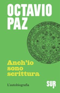 cover of the book Anch’io sono scrittura. L’autobiografia