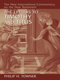 cover of the book The Letters to Timothy And Titus