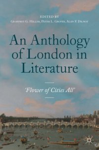 cover of the book An Anthology of London in Literature, 1558–1914 - ‘Flower of Cities All’