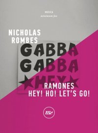 cover of the book Ramones. Hey! Ho! Let's go!