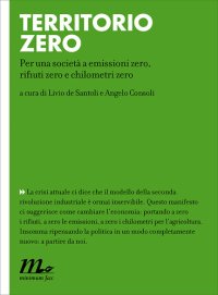 cover of the book Territorio zero. Per una società a emissioni zero, rifiuti zero e chilometri zero