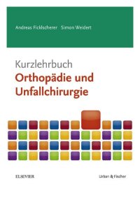 cover of the book Kurzlehrbuch Orthopädie und Unfallchirurgie (Kurzlehrbücher)